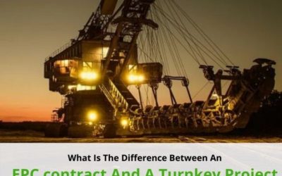 What Is The Difference Between An EPC Contract And A Turnkey Project