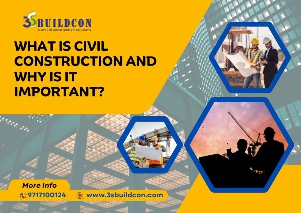 What Is Civil Construction and Why Is It Important?