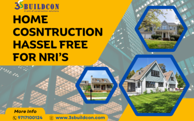 Making Home Construction Hassle-Free for NRIs: Challenges Faced and How We Can Help